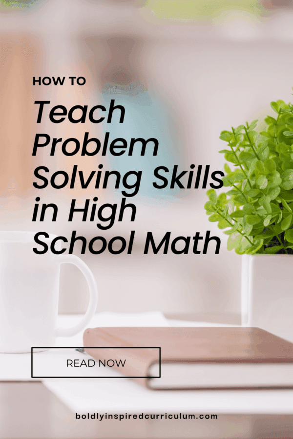 How to Teach Problem Solving for Mathematics