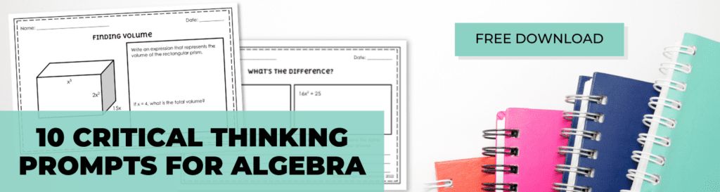 give intentional and effective feedback for students with 10 critical thinking prompts for algebra 1
