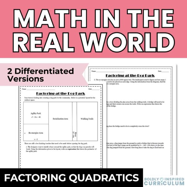 Factoring Trinomials Real World Application