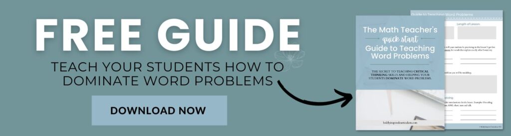 free guide. teach your students how to dominate word problems. download now.