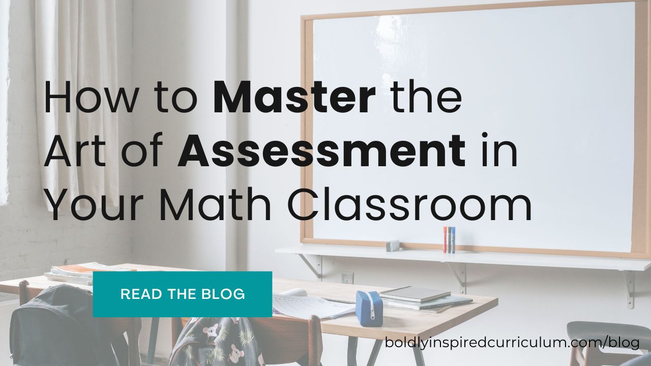 how to master the art of summative assessments in your math classroom with math rubrics