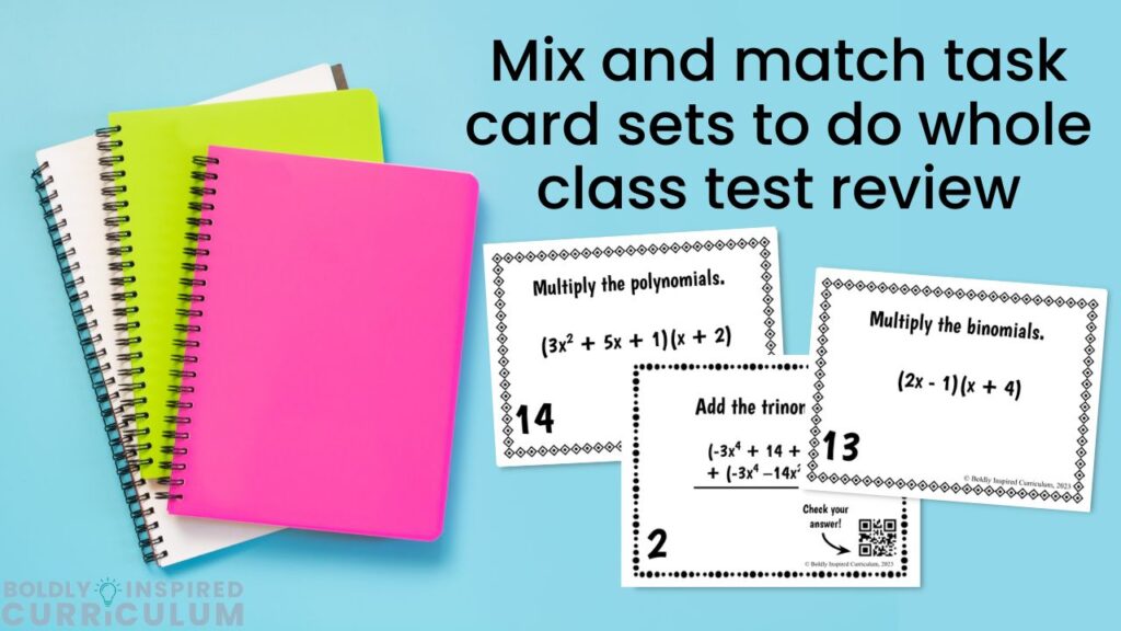 this image shows 3 notebooks and 3 polynomial operations task cards. "mix and match task card sets to do whole class test review"