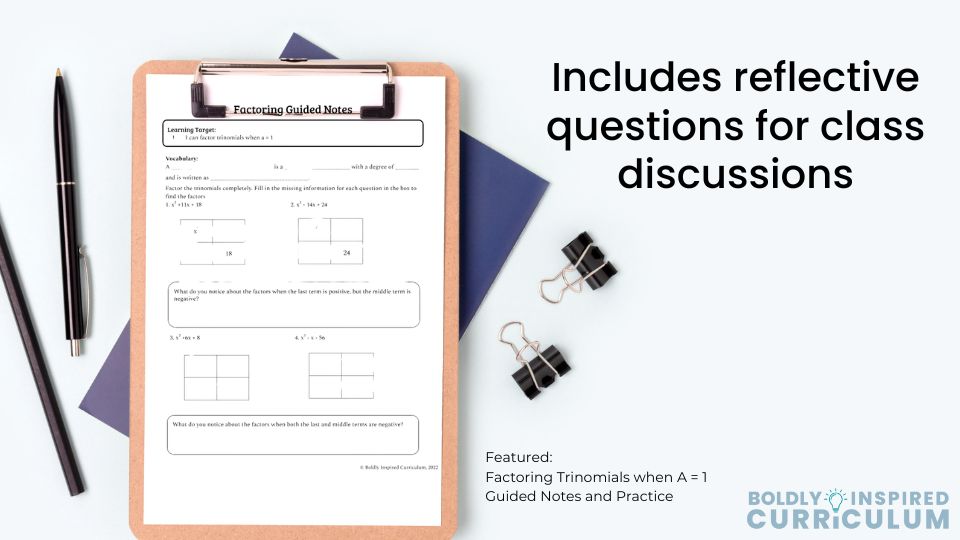 factoring trinomials guided notes include reflective questions for class discussions