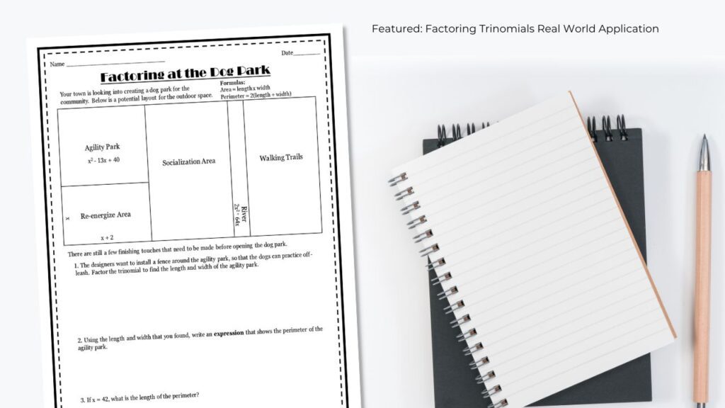 factoring trinomials real world application