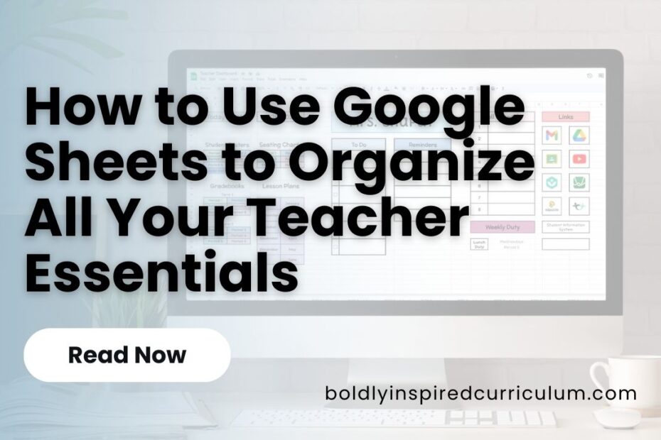 how to use google sheets lesson plan templates to organize your teacher essentials