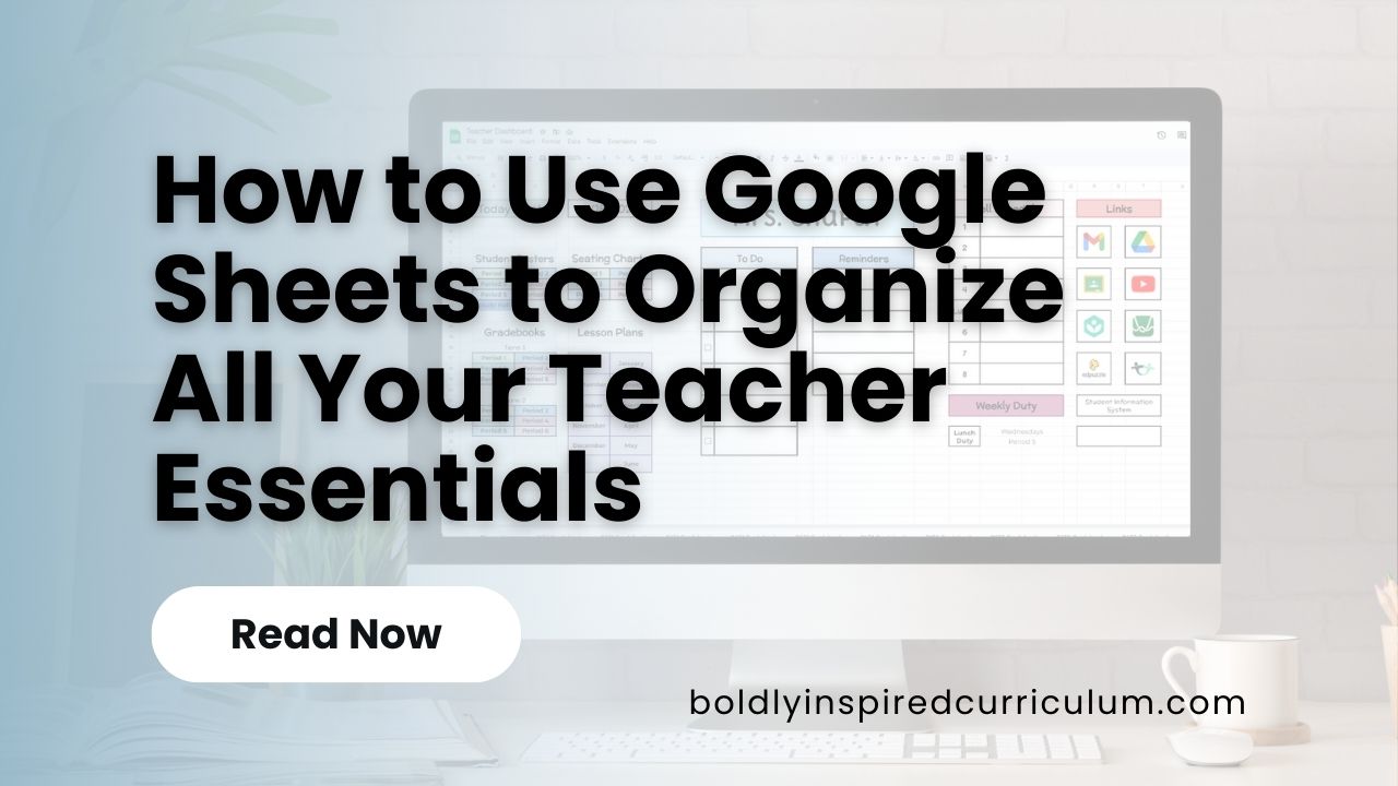 how to use google sheets lesson plan templates to organize your teacher essentials