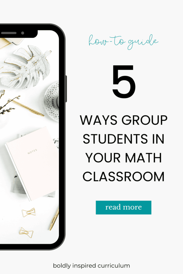 5 Effective Ways to Group Students in Your Math Classroom