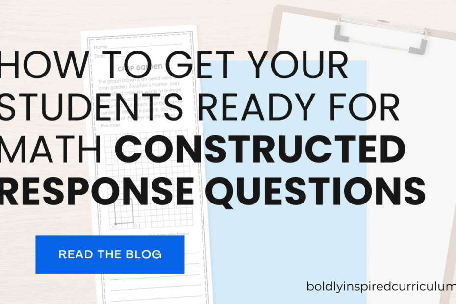 how to get your students ready for math constructed response questions