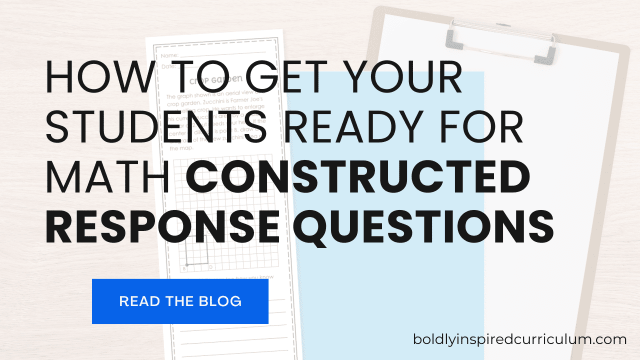 how to get your students ready for math constructed response questions