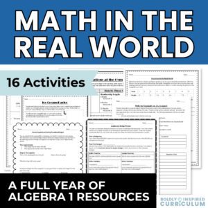 Algebra 1 Projects and Real World Applications Bundle