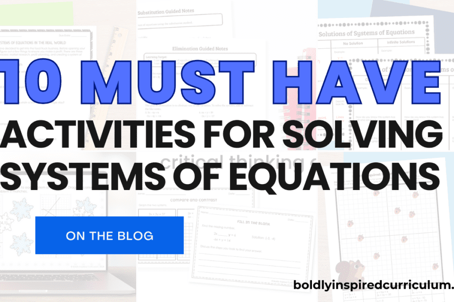 10 must have activities for solving systems of equations