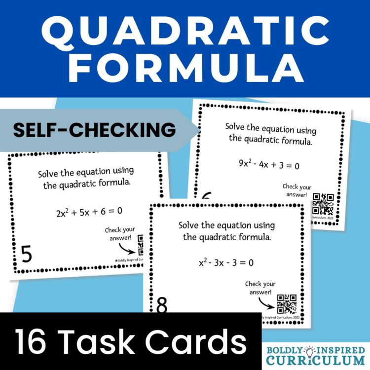Solving Quadratic Equations Using the Quadratic Formula Task Cards