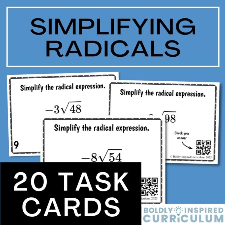 Simplifying Radical Expressions Task Cards - Self-Checking Algebra 1 Activity