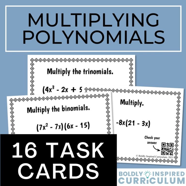Multiplying Polynomials Task Cards with Simplifying Expressions for Algebra 1