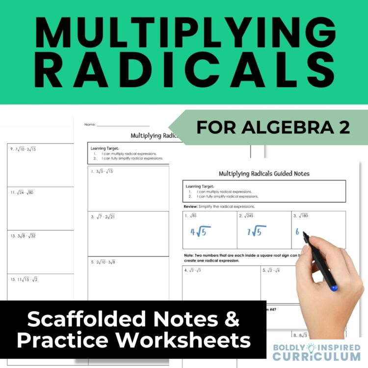 Multiplying Radical Expressions Guided Notes and Worksheet for Algebra 2