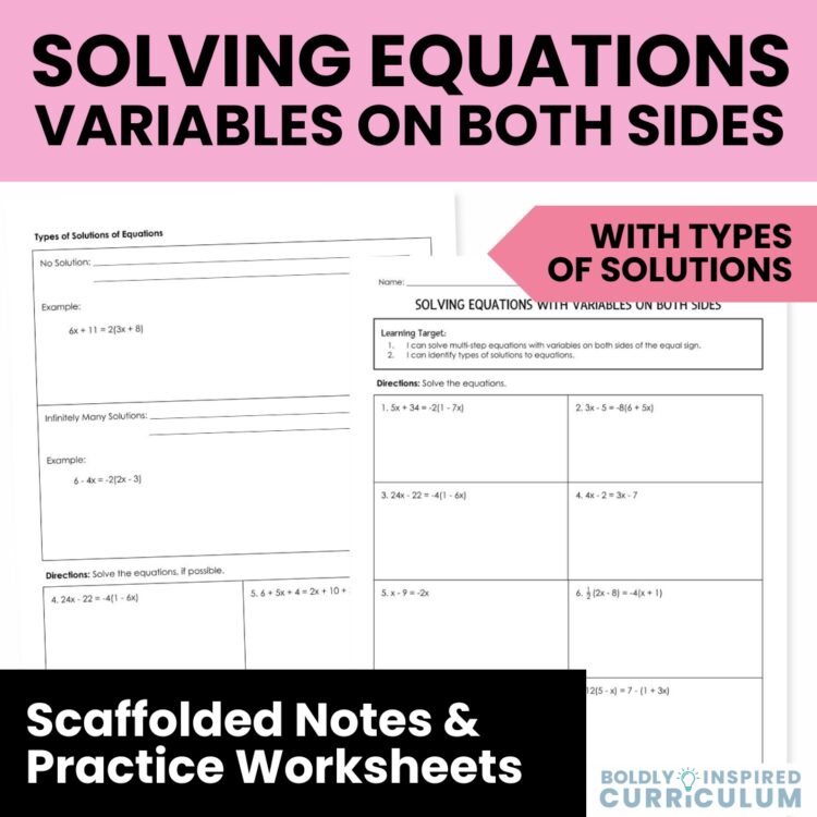 Solving Equations with Variables on Both Sides Notes and Worksheets | Algebra 1