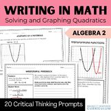 Solving and Graphing Quadratic Equations Warm Ups and Exit Tickets for Algebra 2