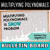 High School Math Bulletin Board Set for Algebra 1 with Multiplying Polynomials