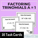 Factoring Trinomials When A = 1 Task Cards for Algebra 1 (Self-Checking)
