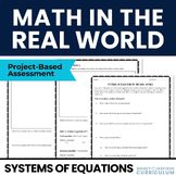End of Year Algebra 1 Project | Solving Systems of Equations