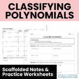 Classifying Polynomials Notes and Worksheet for Algebra 1