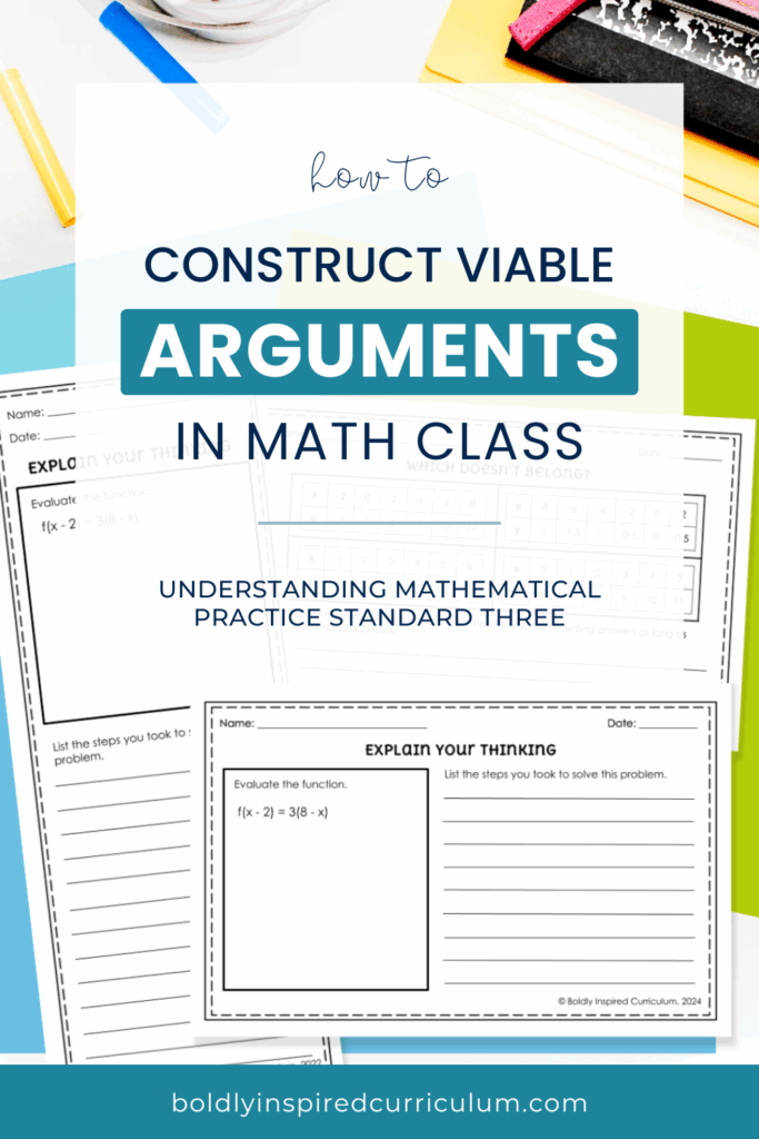 how to construct viable arguments in math class. understanding mathematical practices standard three